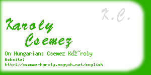 karoly csemez business card